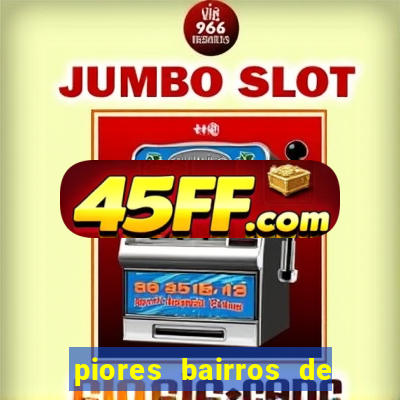 piores bairros de santos sp